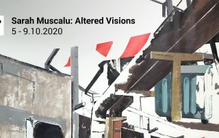 Expoziția „Altered Visions” Sarah Muscalu inclusă în NAG Iași