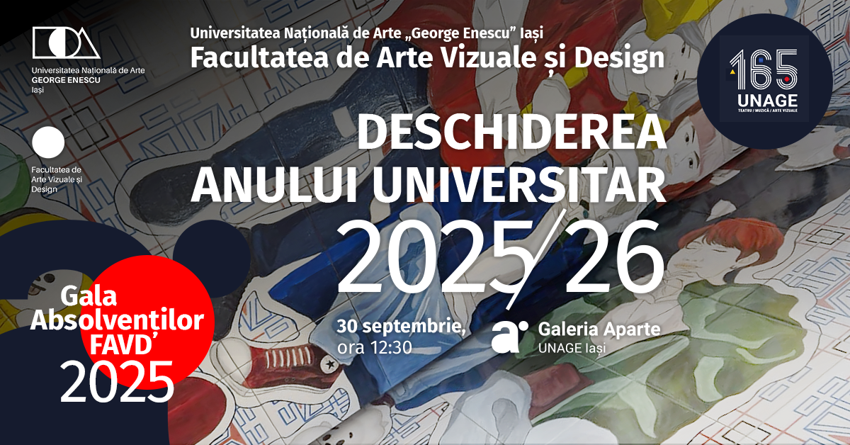 Deschiderea anului universitar 2025-2026 la Facultatea de Arte Vizuale și Design, UNAGE iași
